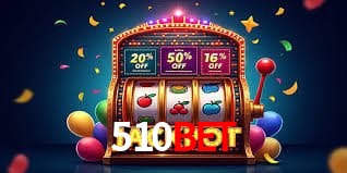 Quick Registration 510bet